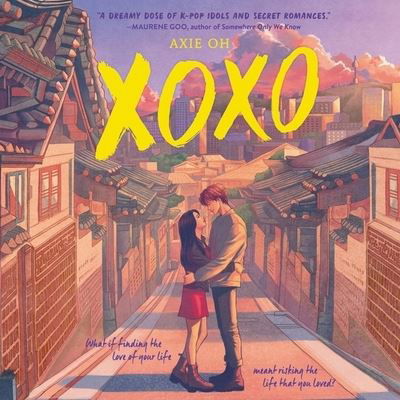 Xoxo - Axie Oh - Music - HarperCollins B and Blackstone Publishin - 9781665099998 - July 13, 2021