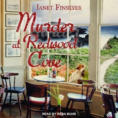 Cover for Janet Finsilver · Murder at Redwood Cove (CD) (2017)