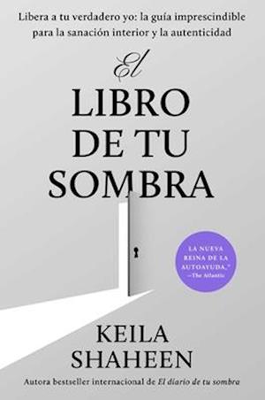 Cover for Keila Shaheen · El libro de tu sombra (Pocketbok) (2025)