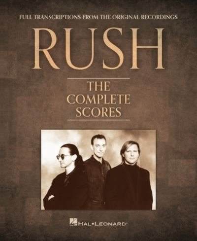 Cover for Rush · Rush - The Complete Scores: Deluxe Hardcover Book with Protective Slip Case (Gebundenes Buch) (2022)
