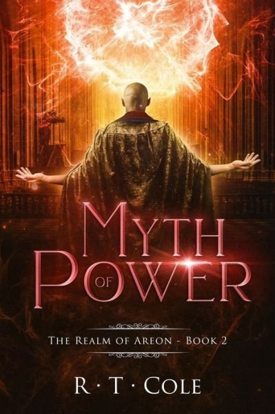 Cover for R T Cole · Myth of Power (Pocketbok) (2019)