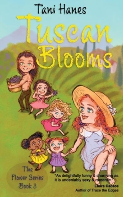 Cover for Tani Hanes · Tuscan Blooms (Paperback Book) (2018)