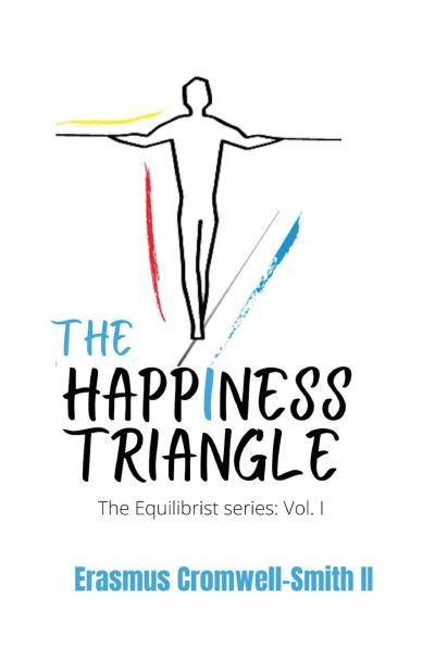Cover for Erasmus Cromwell-Smith · The Happiness Triangle (Paperback Bog) (2021)