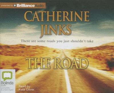 Cover for Catherine Jinks · The Road (Audiobook (CD)) [Unabridged edition] (2013)