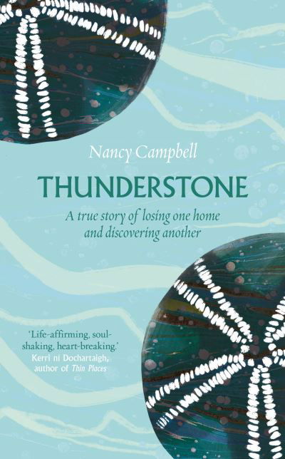 Cover for Nancy Campbell · Thunderstone: Finding Shelter from the Storm (Pocketbok) (2023)