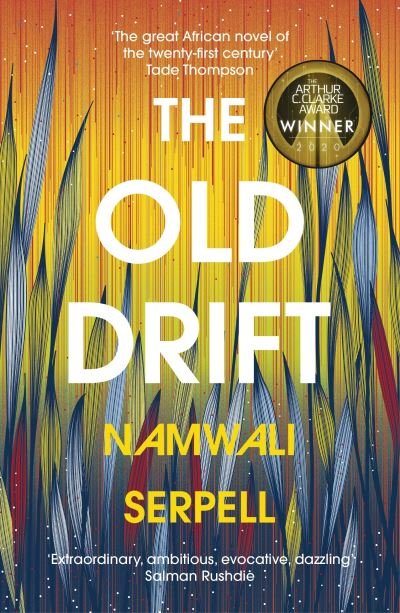 Cover for Namwali Serpell · The Old Drift (Taschenbuch) (2020)