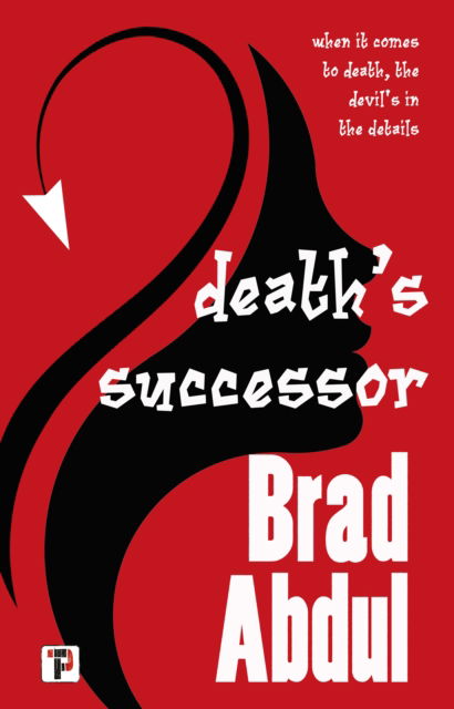 Cover for Brad Abdul · Death’s Successor (Paperback Book) [New edition] (2024)