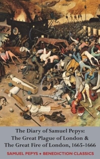 Cover for Samuel Pepys · The Diary of Samuel Pepys (Innbunden bok) (2020)