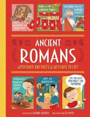 Cover for Joshua George · Ancient Romans - Interactive History Book for Kids - Lift-the-flap History (Hardcover Book) (2020)