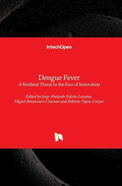 Cover for Jorge Abelardo Falcon-Lezama · Dengue Fever (Hardcover Book) (2019)