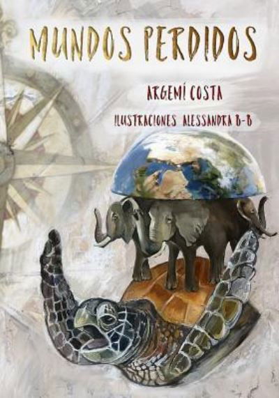 Cover for Argemi Costa · Mundos Perdidos (Pocketbok) (2018)