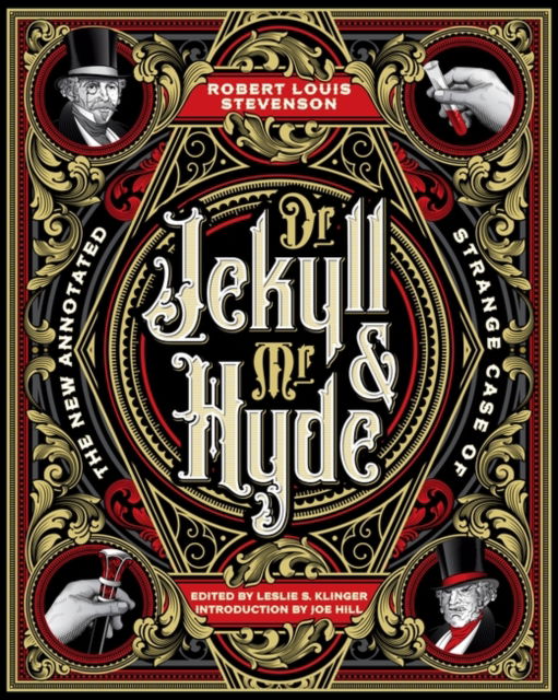 Cover for Robert Louis Stevenson · The New Annotated Strange Case of Dr. Jekyll and Mr. Hyde (Hardcover Book) (2023)