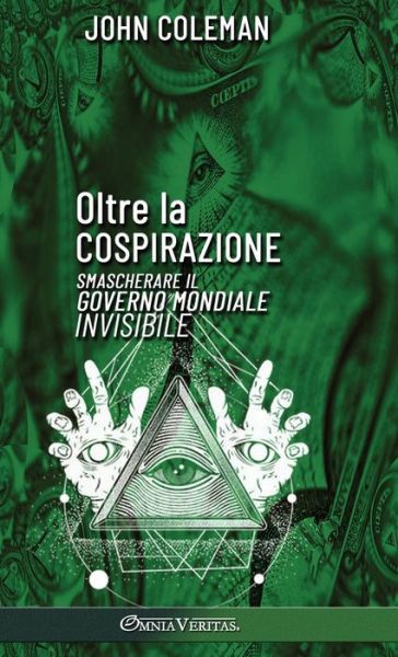 Cover for John Coleman · Oltre la Cospirazione (Buch) (2023)