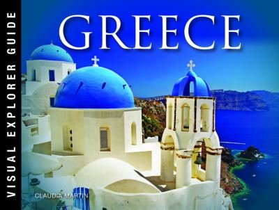 Cover for Claudia Martin · Greece - Visual Explorer Guide (Paperback Bog) (2021)