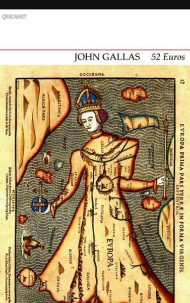 Cover for John Gallas · 52Euros: Containing 26 Men and 26 Women in a Double A - Z of European Poets in Translation (Paperback Book) (2013)