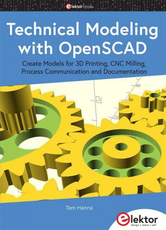 Cover for Hanna · Technical Modeling with OpenSCAD (N/A)