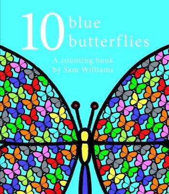 Cover for Sam Williams · 10 Blue Butterflies (Hardcover Book) (2018)