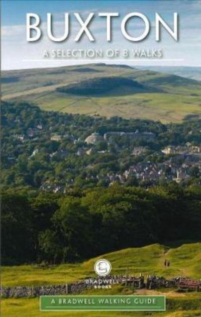 Cover for Louise Maskill · A Bradwell Walking Guide - Buxton: A Selection of 8 Walks (Paperback Book) (2017)