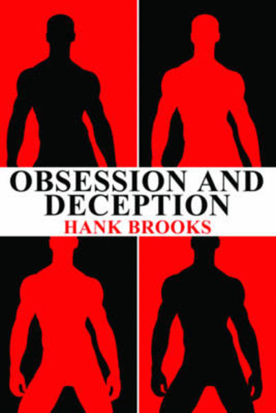 Cover for Hank Broks · Obsession and Deception (Paperback Book) (2010)