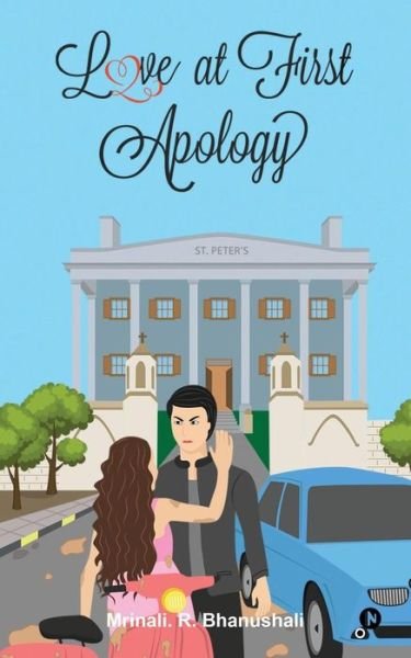 Cover for Mrinali R Bhanushali · Love at First Apology (Paperback Book) (2017)