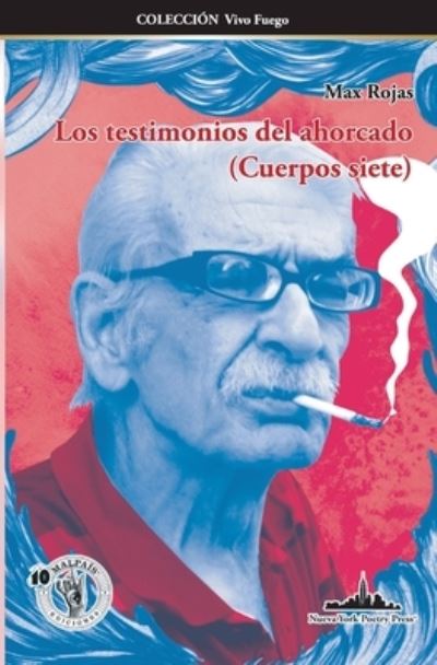 Cover for Max Rojas · Los testimonios del ahorcado (Paperback Book) (2021)