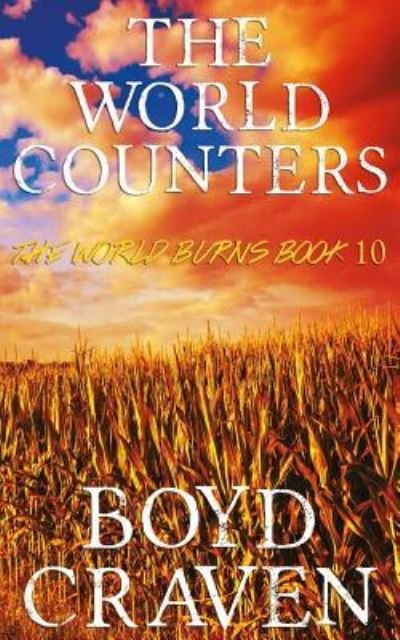 Cover for III Boyd L Craven · The World Counters (Paperback Book) (2017)