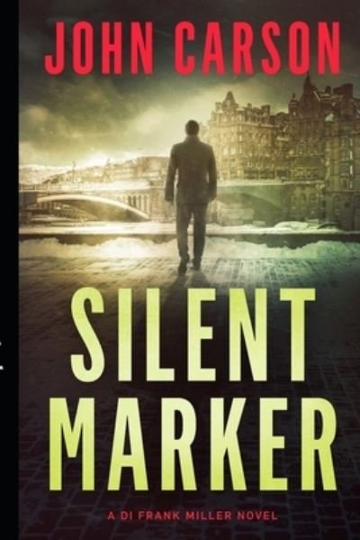 Cover for John Carson · Silent Marker (Pocketbok) (2017)