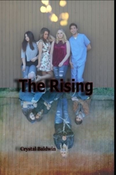 Cover for Crystal Baldwin · The Rising (Paperback Book) (2018)