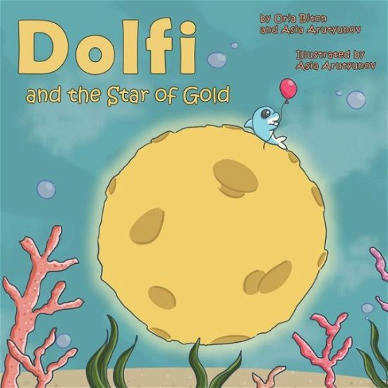 Cover for Oria Biton · Dolfi and the Star of Gold (Pocketbok) (2017)