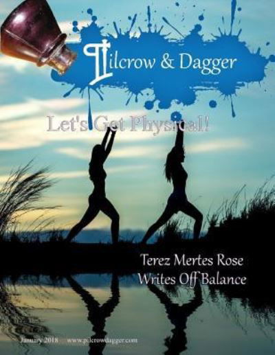 Cover for Terez Mertes Rose · Pilcrow &amp; Dagger (Pocketbok) (2018)