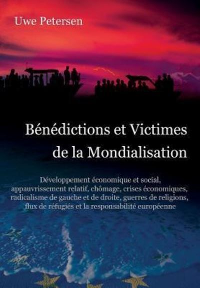 Cover for Uwe Petersen · Benedictions Et Victimes de la Mondialisation (Paperback Book) (2018)