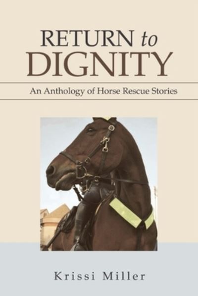 Cover for Krissi Miller · Return to Dignity (Paperback Book) (2020)