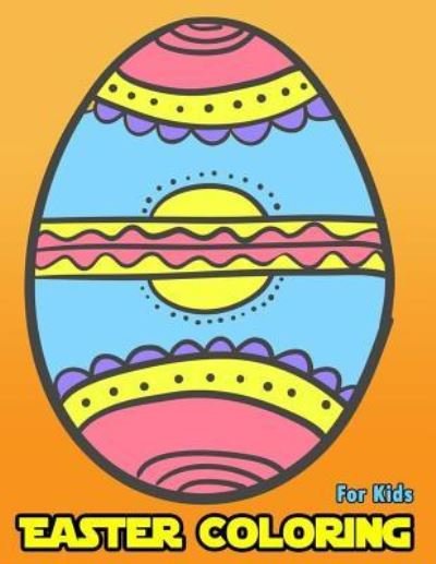 Cover for Jane Boston · Easter Coloring For Kids (Paperback Book) (2018)