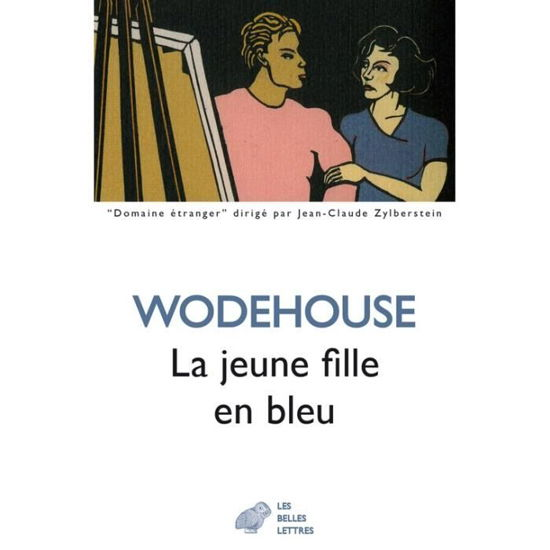 Cover for Pelham Grenville Wodehouse · La Jeune Fille En Bleu (Paperback Book) (2017)