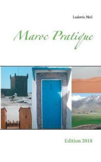 Maroc Pratique - Neil - Boeken -  - 9782322081998 - 20 november 2017