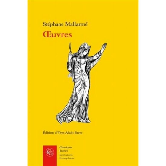 Cover for Stephane Mallarme · Oeuvres (Pocketbok) (2019)