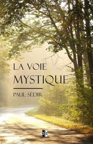 Cover for Paul Sedir · La Voie Mystique (Paperback Book) (2021)