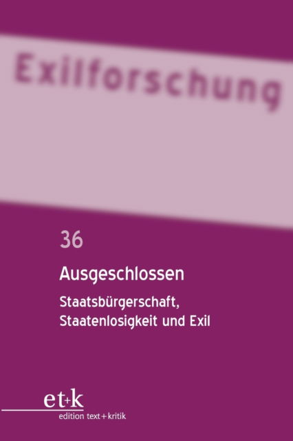 Ausgeschlossen - No Contributor - Bøger - de Gruyter - 9783110779998 - 14. januar 2019