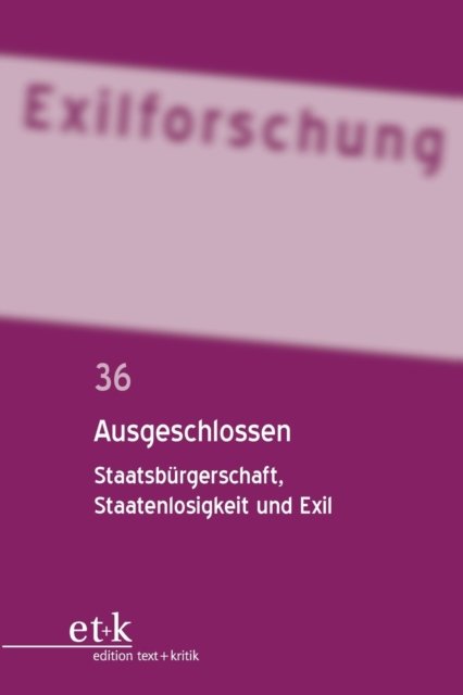 Ausgeschlossen - No Contributor - Bücher - de Gruyter - 9783110779998 - 14. Januar 2019