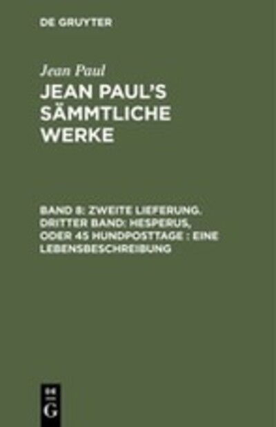 Cover for Jean Paul · Zweite Lieferung Bd. 8 (Book) (1901)