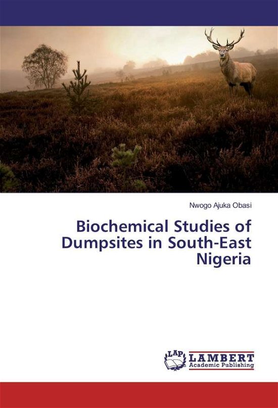 Cover for Obasi · Biochemical Studies of Dumpsites (Bog)