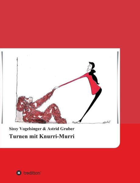 Cover for Astrid Gruber · Turnen mit Knurri-Murri (Paperback Book) (2021)