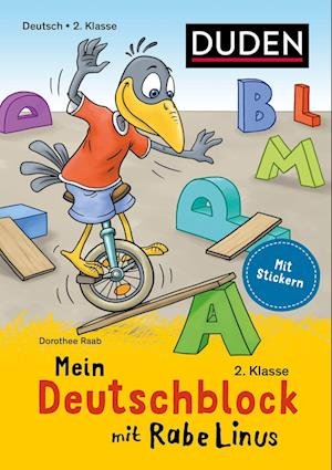 Cover for Dorothee Raab · Mein Deutschblock mit Rabe Linus - 2. Klasse (Taschenbuch) (2022)