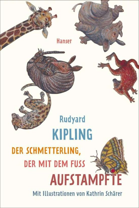 Cover for Kipling · Der Schmetterling, der mit dem (Bok)