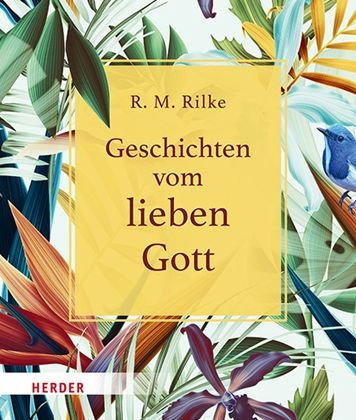 Cover for Rainer Maria Rilke · Geschichten Vom Lieben Gott (Hardcover bog) (2021)