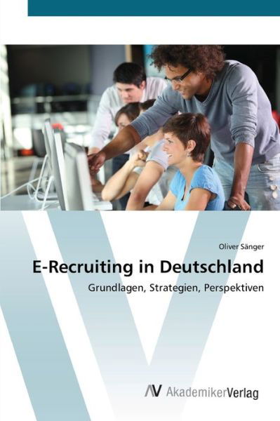 Cover for Sänger · E-Recruiting in Deutschland (Buch) (2012)