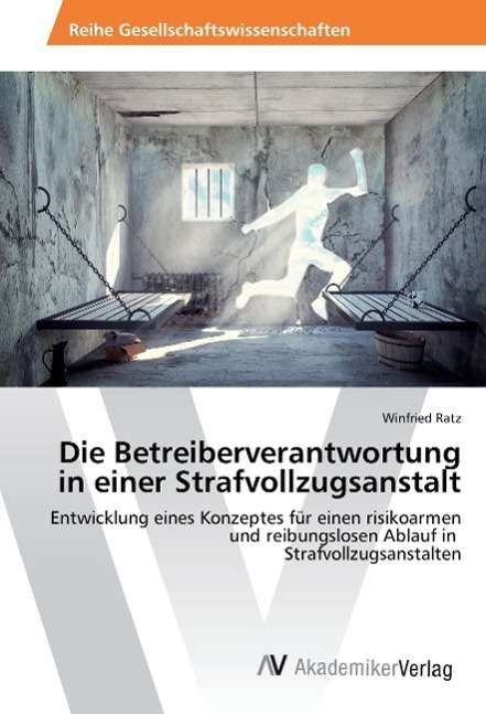 Cover for Ratz · Die Betreiberverantwortung in eine (Book)