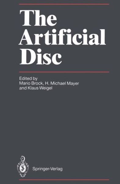 Cover for Mario Brock · The Artificial Disc (Paperback Book) [Softcover reprint of the original 1st ed. 1991 edition] (2011)