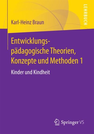 Cover for Braun · Entwicklungspädagogische Theor.1 (Bog) (2017)