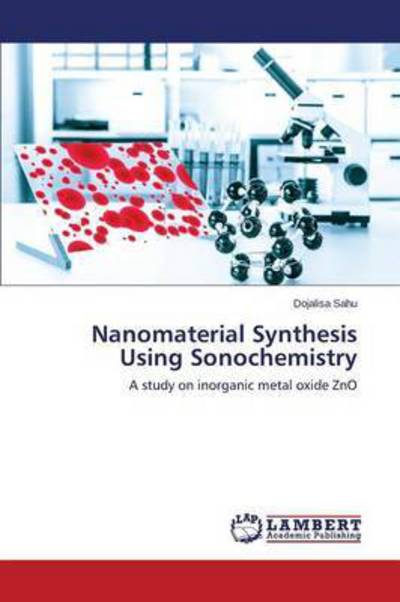 Cover for Sahu · Nanomaterial Synthesis Using Sonoc (Book) (2015)